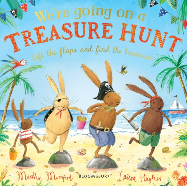 We're Going on a Treasure Hunt : A Lift-the-Flap Adventure - Book from The Bookhouse Broughty Ferry- Just £7.99! Shop now