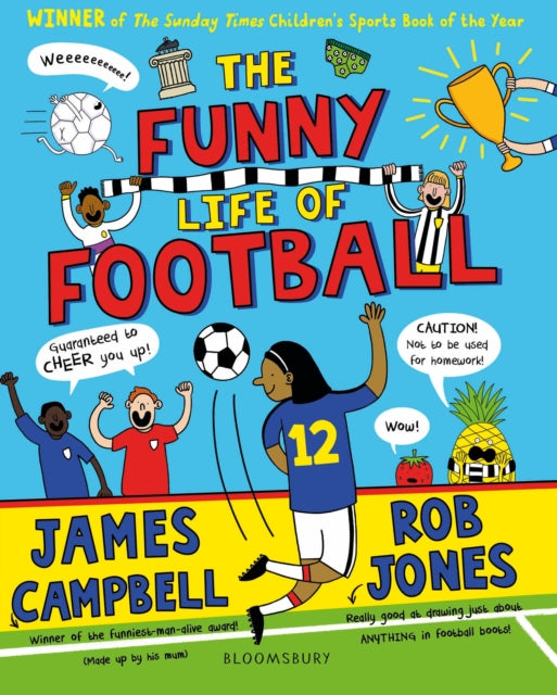 The Funny Life of Football - WINNER of The Sunday Times Children’s Sports Book of the Year 2023 - Book from The Bookhouse Broughty Ferry- Just £8.99! Shop now