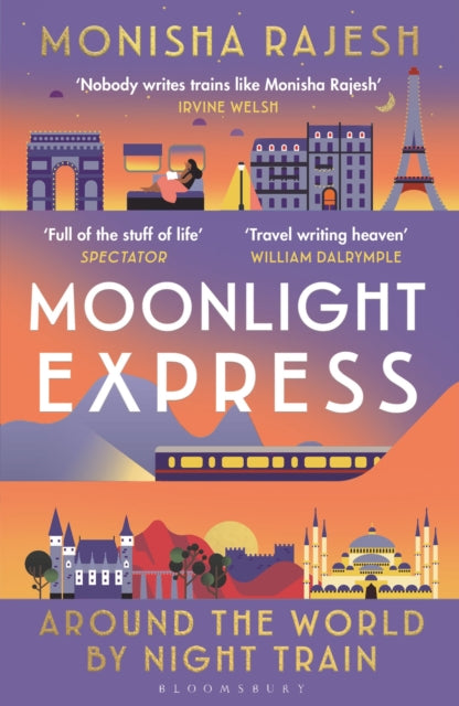 Moonlight Express : Around the World By Night Train - Book from The Bookhouse Broughty Ferry- Just £10.99! Shop now