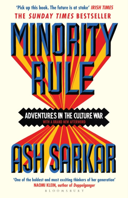 Minority Rule : Adventures in the Culture War – the instant Sunday Times bestseller - Book from The Bookhouse Broughty Ferry- Just £10.99! Shop now