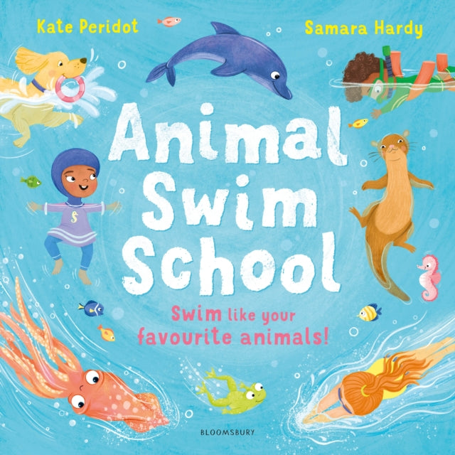 Animal Swim School - Book from The Bookhouse Broughty Ferry- Just £7.99! Shop now