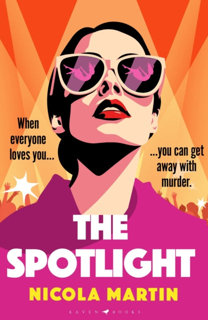 The Spotlight : a twisty, gripping summer read - how far would you go to get everything you've ever wanted? - Book from The Bookhouse Broughty Ferry- Just £9.99! Shop now