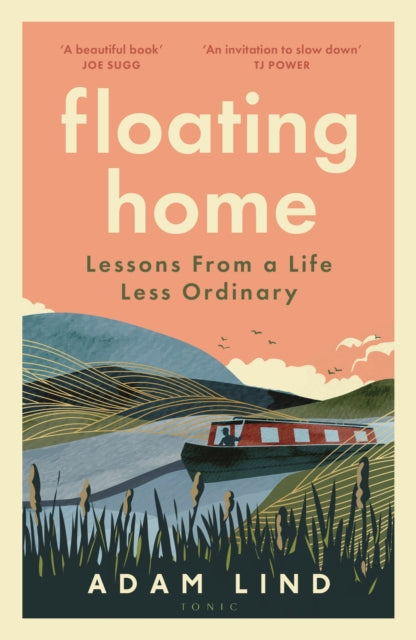 Floating Home : Lessons from a life less ordinary by the internet’s favourite narrowboat dweller - Book from The Bookhouse Broughty Ferry- Just £18.99! Shop now