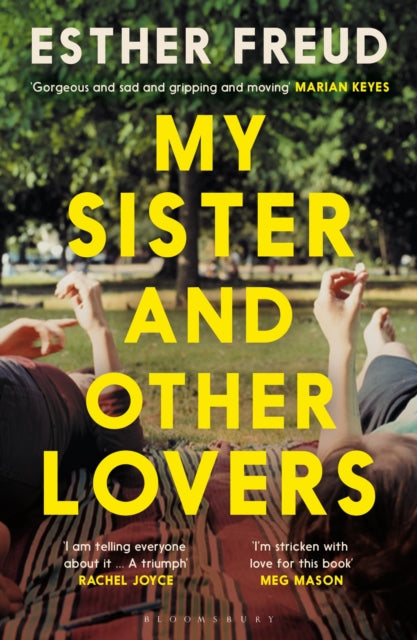 My Sister and Other Lovers : A captivating coming-of-age novel about love, sisterhood and secrets - Book from The Bookhouse Broughty Ferry- Just £9.99! Shop now