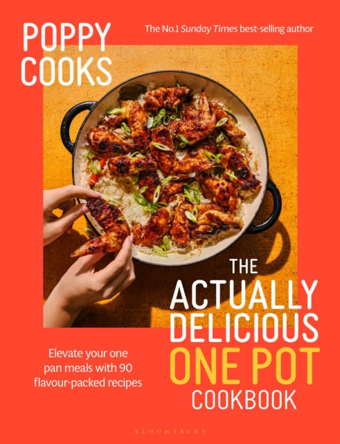 Poppy Cooks: The Actually Delicious One Pot Cookbook : From the No.1 Sunday Times bestselling author - Book from The Bookhouse Broughty Ferry- Just £22! Shop now
