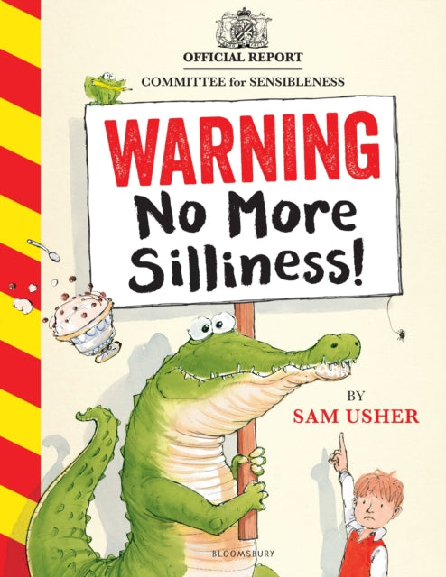 Warning: No More Silliness! : A silly and hilarious picture book all about breaking the rules! - Book from The Bookhouse Broughty Ferry- Just £12.99! Shop now