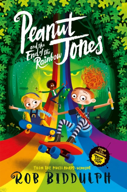 Peanut Jones and the End of the Rainbow - Book from The Bookhouse Broughty Ferry- Just £8.99! Shop now