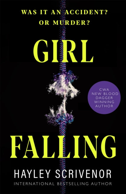 Girl Falling : A Gripping Psychological Thriller From the CWA Award Winning Author of Dirt Town - Book from The Bookhouse Broughty Ferry- Just £18.99! Shop now
