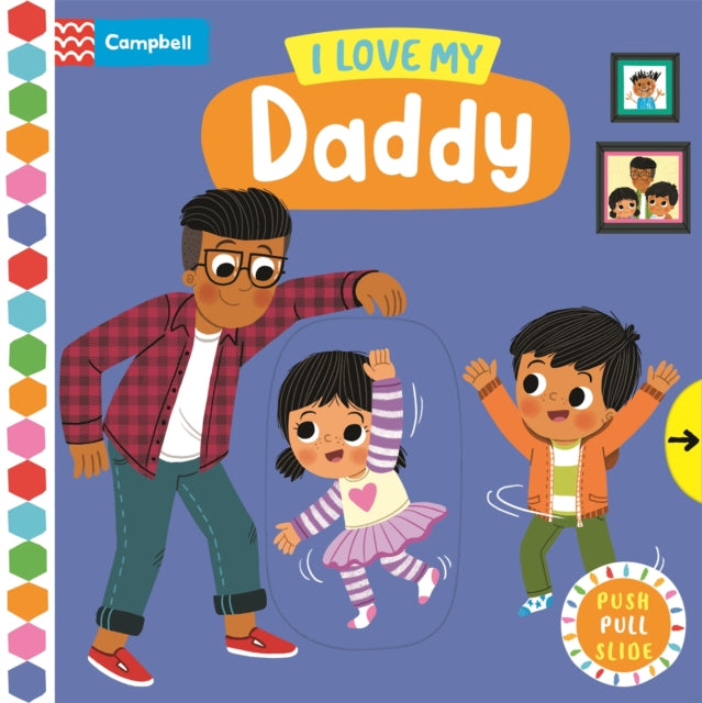 I Love My Daddy - Book from The Bookhouse Broughty Ferry- Just £7.99! Shop now