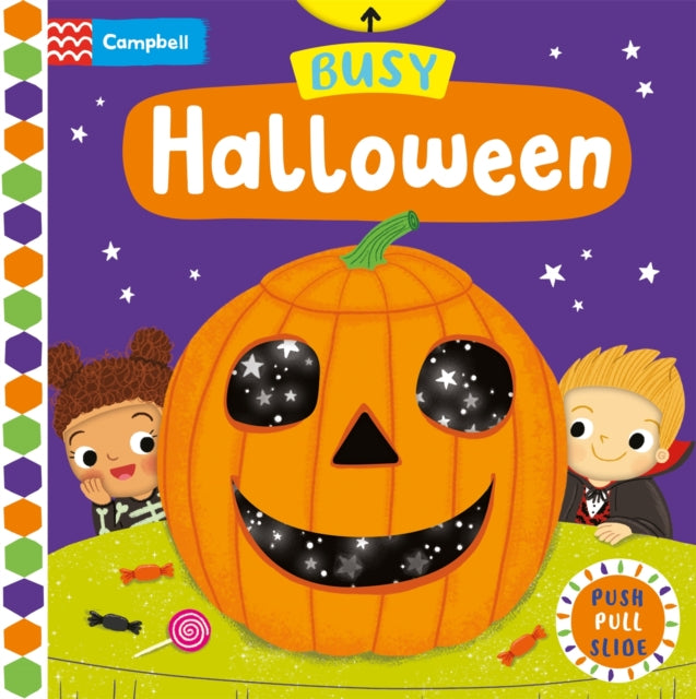 Busy Halloween : A Push, Pull, Slide Book - Book from The Bookhouse Broughty Ferry- Just £7.99! Shop now