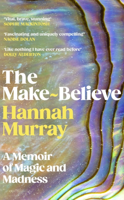 The Make-Believe : A memoir of magic and madness - Book from The Bookhouse Broughty Ferry- Just £18.99! Shop now