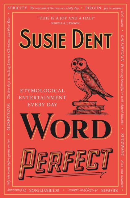 Word Perfect : Etymological Entertainment Every Day - Book from The Bookhouse Broughty Ferry- Just £14.99! Shop now