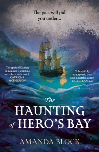 The Haunting of Hero's Bay : The chilling new mystery, for fans of Daphne Du Maurier - Book from The Bookhouse Broughty Ferry- Just £10.99! Shop now