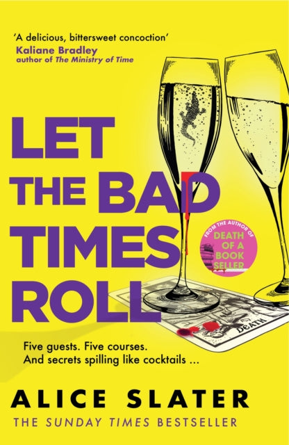 Let the Bad Times Roll : The dark and deadly new novel from the author of Death of a Bookseller - Book from The Bookhouse Broughty Ferry- Just £10.99! Shop now
