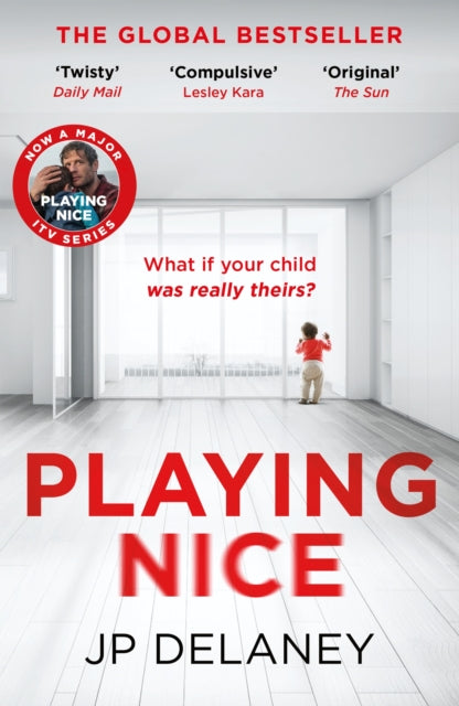 Playing Nice : the addictive, twisty thriller - now a major TV series - Book from The Bookhouse Broughty Ferry- Just £10.99! Shop now
