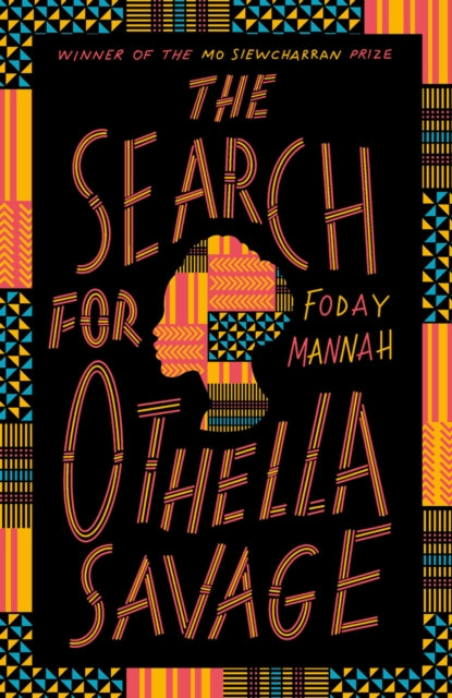 The Search for Othella Savage - Book from The Bookhouse Broughty Ferry- Just £16.99! Shop now