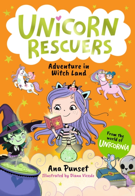 Unicorn Rescuers: Adventure in Witch Land : An exciting mission for three brave best friends from Unicornia for boys and girls aged 6–9; filled with magic and cats! - Book from The Bookhouse Broughty Ferry- Just £7.99! Shop now