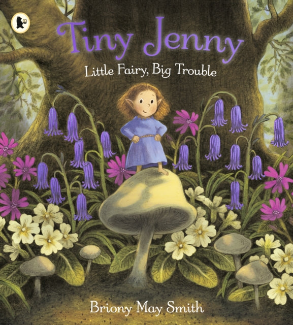 Tiny Jenny: Little Fairy, Big Trouble : A magical picture book of found family set in a cosy woodland world, from the creator of Margaret's Unicorn, for ages 3-7 - Book from The Bookhouse Broughty Ferry- Just £7.99! Shop now
