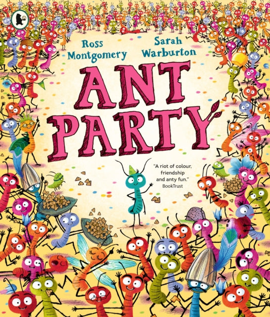 Ant Party : A funny bug-filled picture book of community, friendship and surprises by the bestselling author of I Am Rebel, for 3-7 - Book from The Bookhouse Broughty Ferry- Just £7.99! Shop now