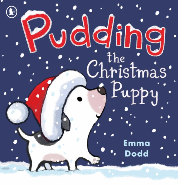 Pudding the Christmas Puppy : An adorable Christmas story full of magic and adventure, the cutest stocking-filler or present for children aged 2-6 - Book from The Bookhouse Broughty Ferry- Just £8.99! Shop now