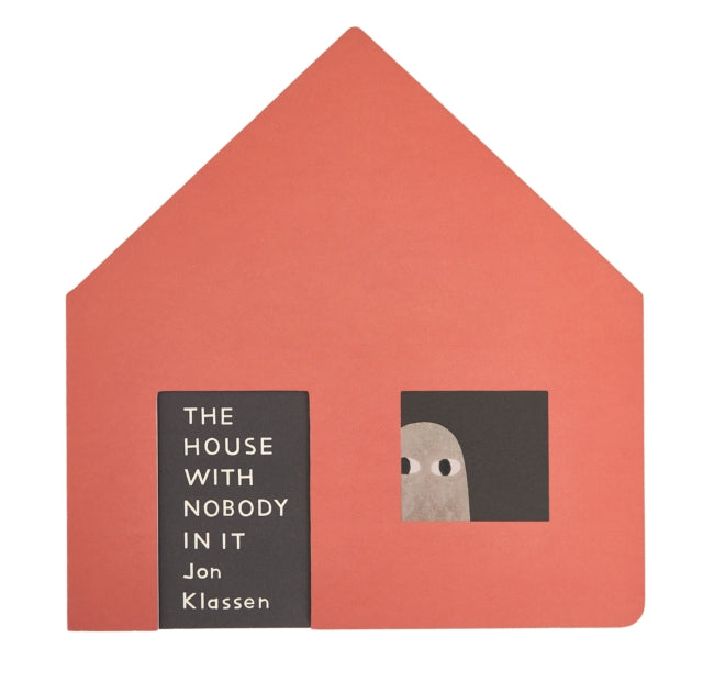 The House with Nobody in It : From the bestselling Jon Klassen comes a house-shaped, peep-through board book with a touch of spooky suspense! - Book from The Bookhouse Broughty Ferry- Just £8.99! Shop now