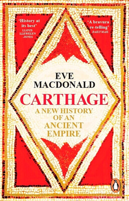 Carthage : A new history of an ancient empire - Book from The Bookhouse Broughty Ferry- Just £12.99! Shop now