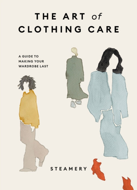 The Art of Clothing Care - Book from The Bookhouse Broughty Ferry- Just £22! Shop now