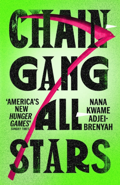 Chain-Gang All-Stars - Book from The Bookhouse Broughty Ferry- Just £9.99! Shop now