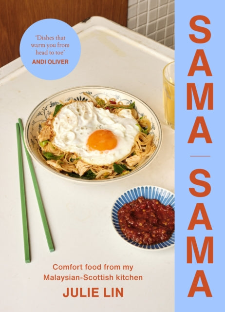 Sama Sama : Comfort food from my Malaysian-Scottish kitchen - Book from The Bookhouse Broughty Ferry- Just £28! Shop now