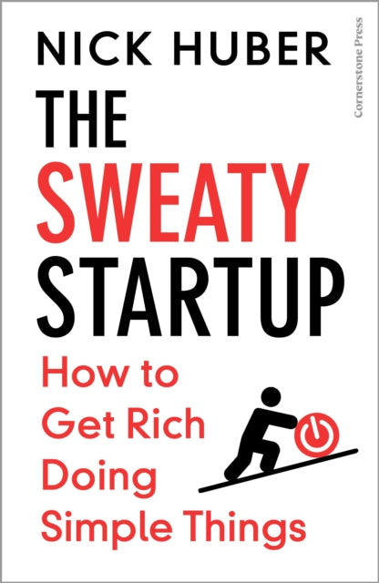 The Sweaty Startup - Book from The Bookhouse Broughty Ferry- Just £22! Shop now
