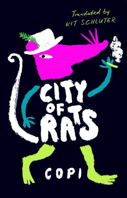 City of Rats - Book from The Bookhouse Broughty Ferry- Just £14.99! Shop now