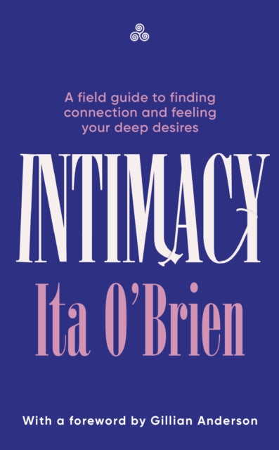 Intimacy - Book from The Bookhouse Broughty Ferry- Just £16.99! Shop now