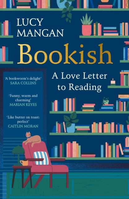 Bookish : A Love Letter to Reading - Book from The Bookhouse Broughty Ferry- Just £12.99! Shop now