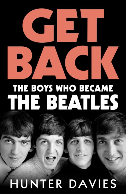 Get Back - SIGNED EDITION - Book from The Bookhouse Broughty Ferry- Just £22.50! Shop now