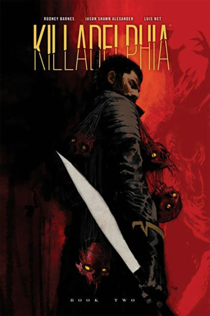 Killadelphia Deluxe Edition Book Two - Book from The Bookhouse Broughty Ferry- Just £35.99! Shop now