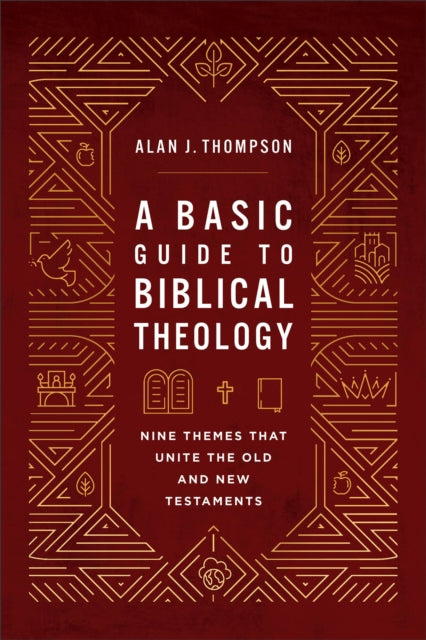 A Basic Guide to Biblical Theology - Book from The Bookhouse Broughty Ferry- Just £18.99! Shop now