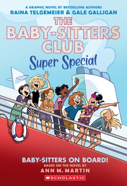 Baby-sitters on Board!: A Graphic Novel (The Baby-sitters Club Super Special #1) - Book from The Bookhouse Broughty Ferry- Just £10.99! Shop now
