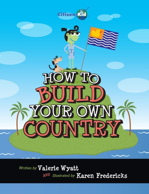 How To Build Your Own Country - Book from The Bookhouse Broughty Ferry- Just £11.99! Shop now