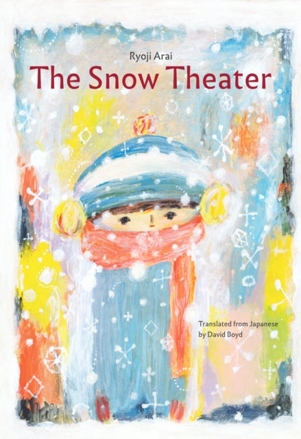 The Snow Theater - Book from The Bookhouse Broughty Ferry- Just £13.99! Shop now