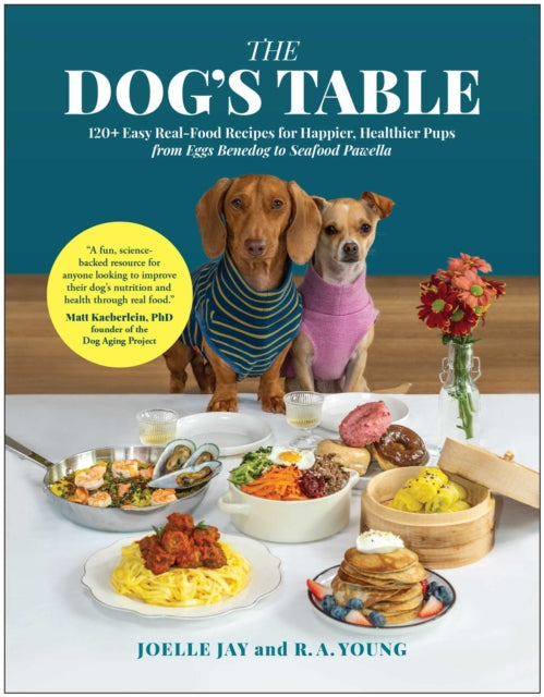 The Dog's Table - Book from The Bookhouse Broughty Ferry- Just £25! Shop now