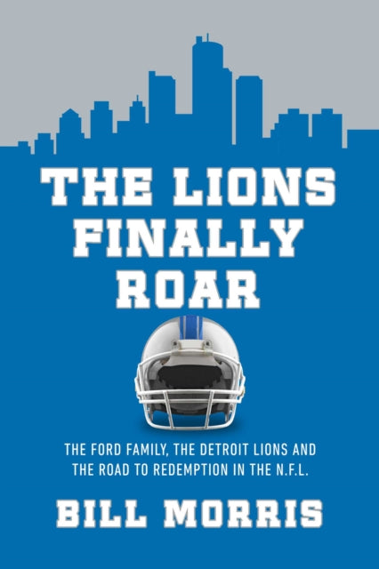 The Lions Finally Roar - Book from The Bookhouse Broughty Ferry- Just £14.99! Shop now