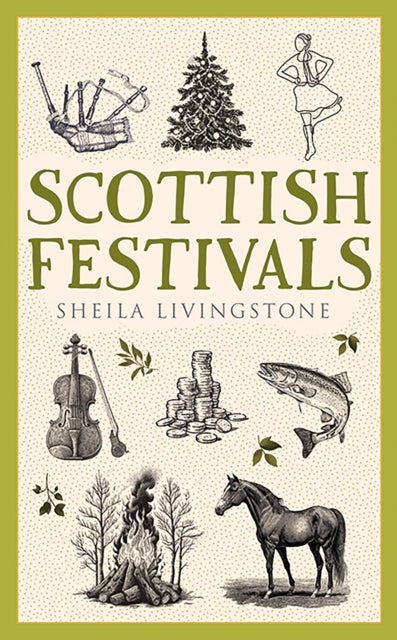 Scottish Festivals - Book from The Bookhouse Broughty Ferry- Just £6.99! Shop now