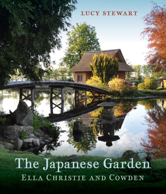 The Japanese Garden : Ella Christie and Cowden - Book from The Bookhouse Broughty Ferry- Just £16.99! Shop now