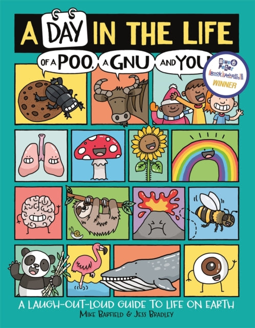 A Day in the Life of a Poo, a Gnu and You (Winner of the Blue Peter Book Award 2021) - Book from The Bookhouse Broughty Ferry- Just £10.99! Shop now