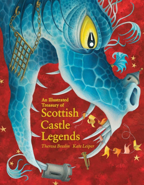 An Illustrated Treasury of Scottish Castle Legends - Book from The Bookhouse Broughty Ferry- Just £16.99! Shop now