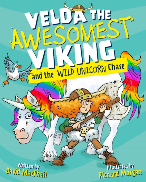 Velda the Awesomest Viking and the Wild Unicorn Chase : 3 - Book from The Bookhouse Broughty Ferry- Just £6.99! Shop now