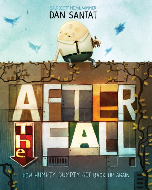 After the Fall : How Humpty Dumpty got back up again - Book from The Bookhouse Broughty Ferry- Just £7.99! Shop now