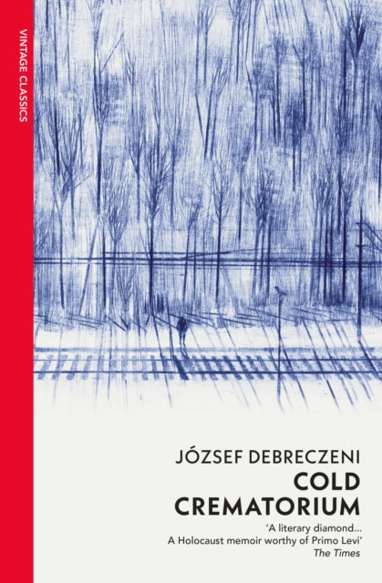 Cold Crematorium : Reporting from the Land of Auschwitz - Book from The Bookhouse Broughty Ferry- Just £9.99! Shop now