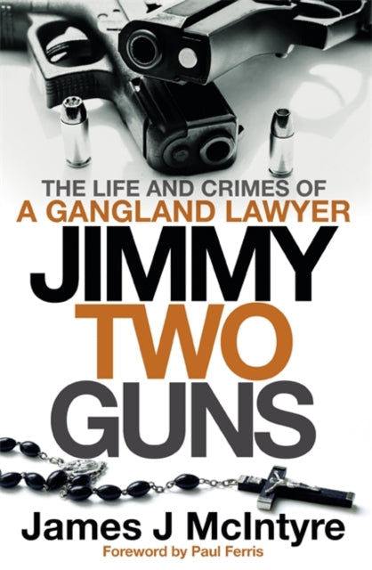 Jimmy Two Guns - Book from The Bookhouse Broughty Ferry- Just £9.99! Shop now