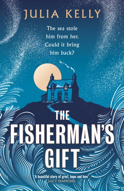 The Fishermans Gift - INDIE EXCLUSIVE EDITION - Book from The Bookhouse Broughty Ferry- Just £16.99! Shop now